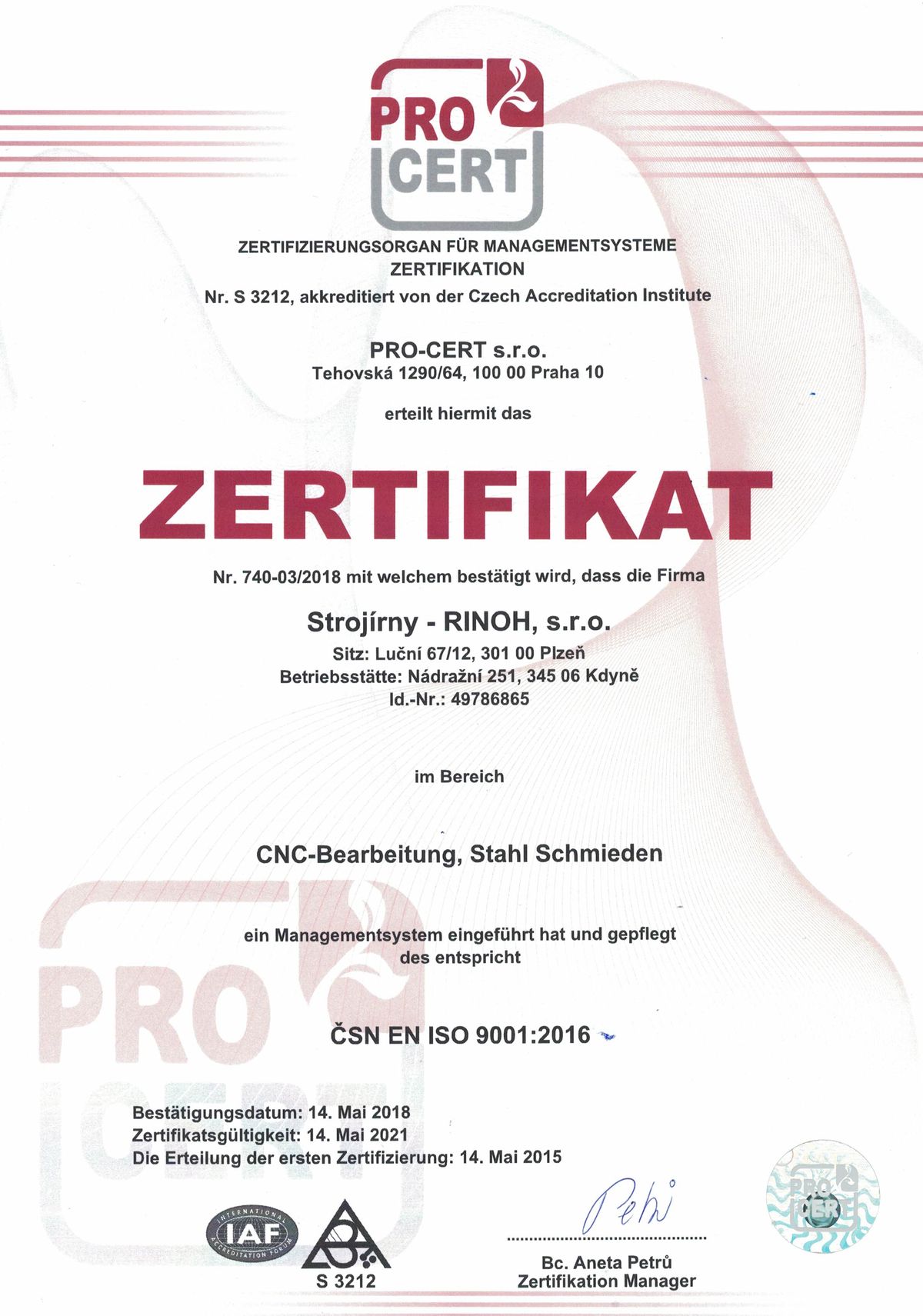 Zertifikat ISO 9001:2016 — CNC-Bearbeitung, Stahl Schmieden (německy)